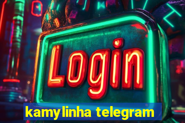 kamylinha telegram